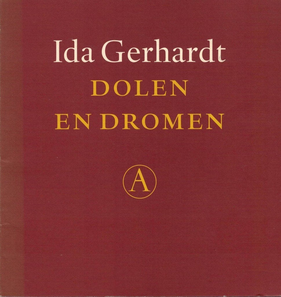 Ida Gerhardt, Dolen en dromen., Ophalen of Verzenden, Zo goed als nieuw