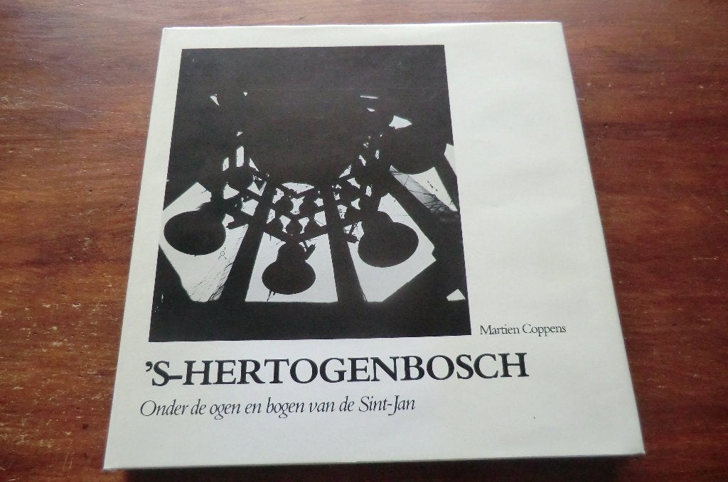 fotoboek - 's-Hertogenbosch - Martien Coppens / Sint-Jan, Ophalen of Verzenden, 20e eeuw of later, Gelezen