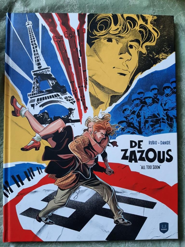 De Zazous: All Too Soon - Hardcover Stripboek (Deel 1 van 3), Eén stripboek, Ophalen of Verzenden, Zo goed als nieuw, Rubio, Danidé