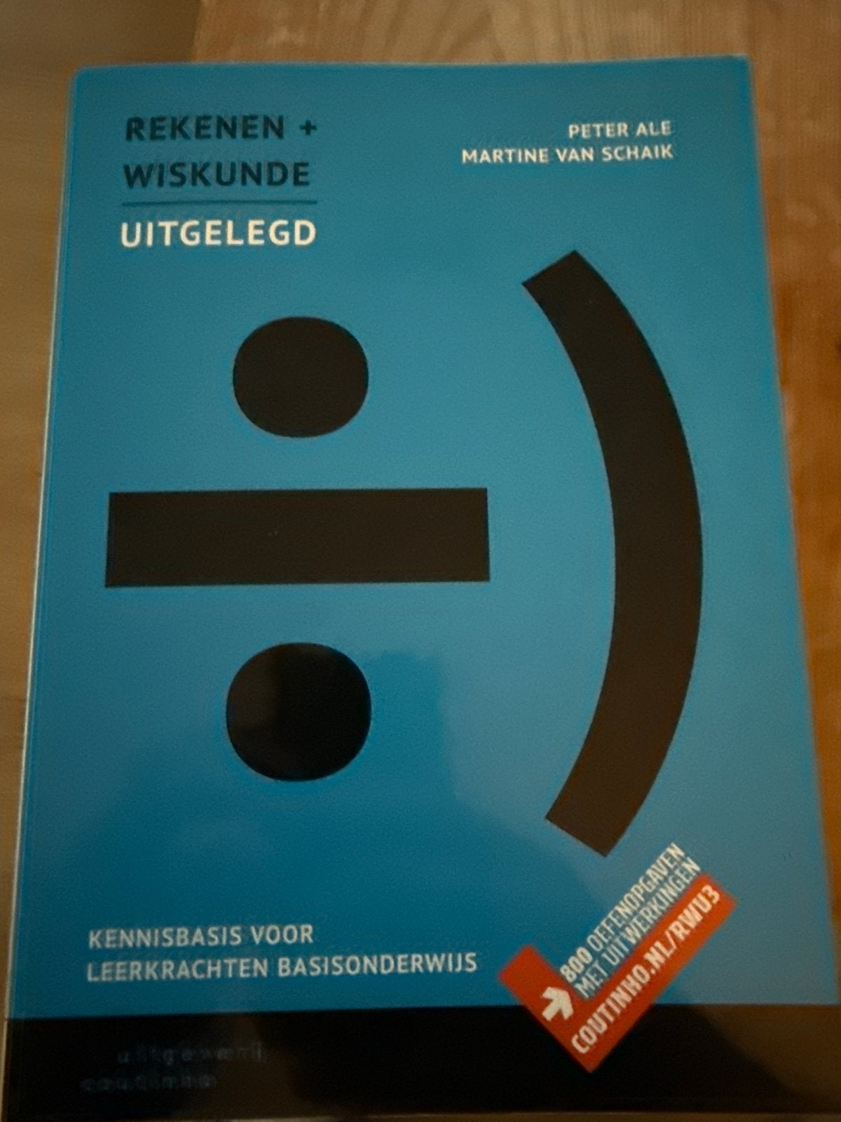 Pabo: Peter Ale - Rekenen en wiskunde uitgelegd, Boeken, Ophalen, Zo goed als nieuw, Peter Ale; Martine van Schaik, Nederlands
