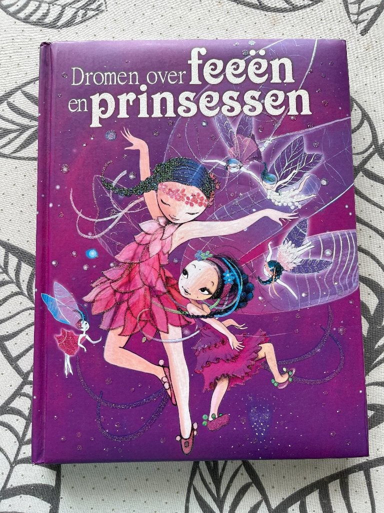 Dik voorleesboek Dromen over Feeën en Prinsessen, Fictie algemeen, Jongen of Meisje, Ophalen of Verzenden, Zo goed als nieuw
