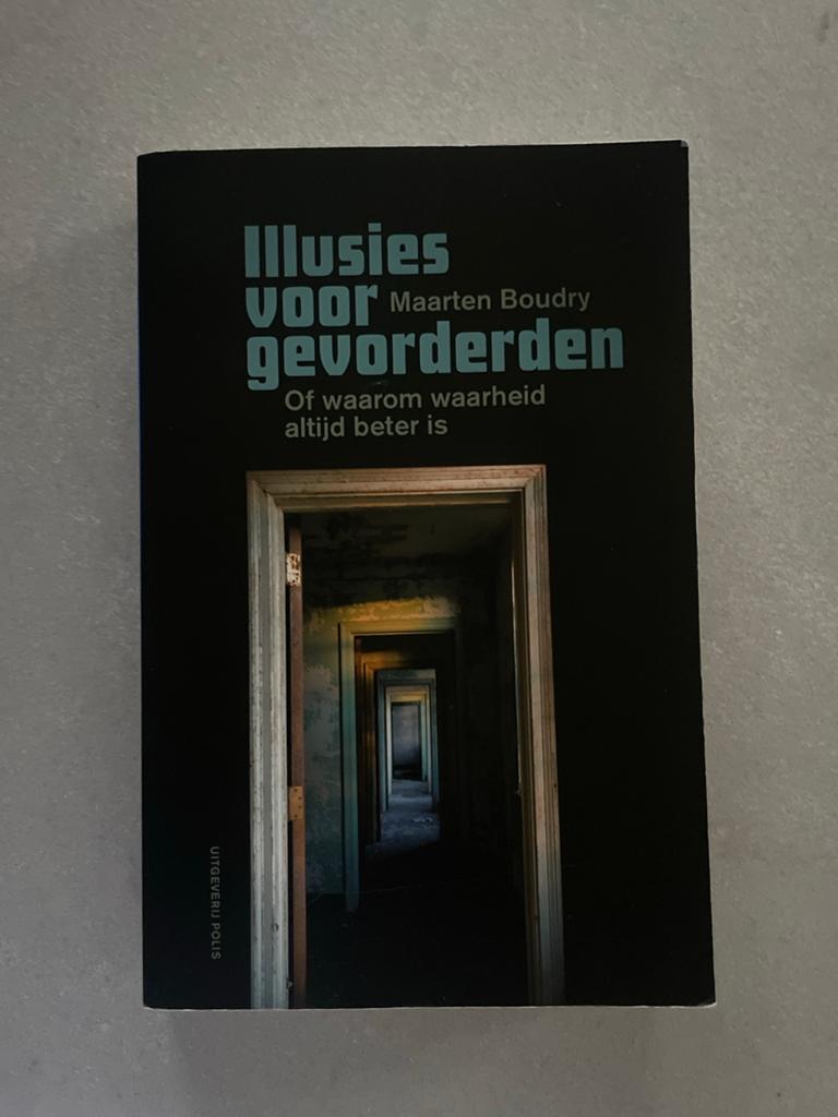 Illusies voor gevorderden - Maarten Boudry, Boeken, Ophalen of Verzenden, Zo goed als nieuw