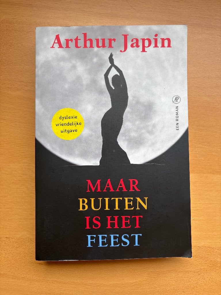 Arthur Japin - Maar buiten is het feest, Boeken, Arthur Japin, Overige onderwerpen, Geschikt voor kinderen, Ophalen