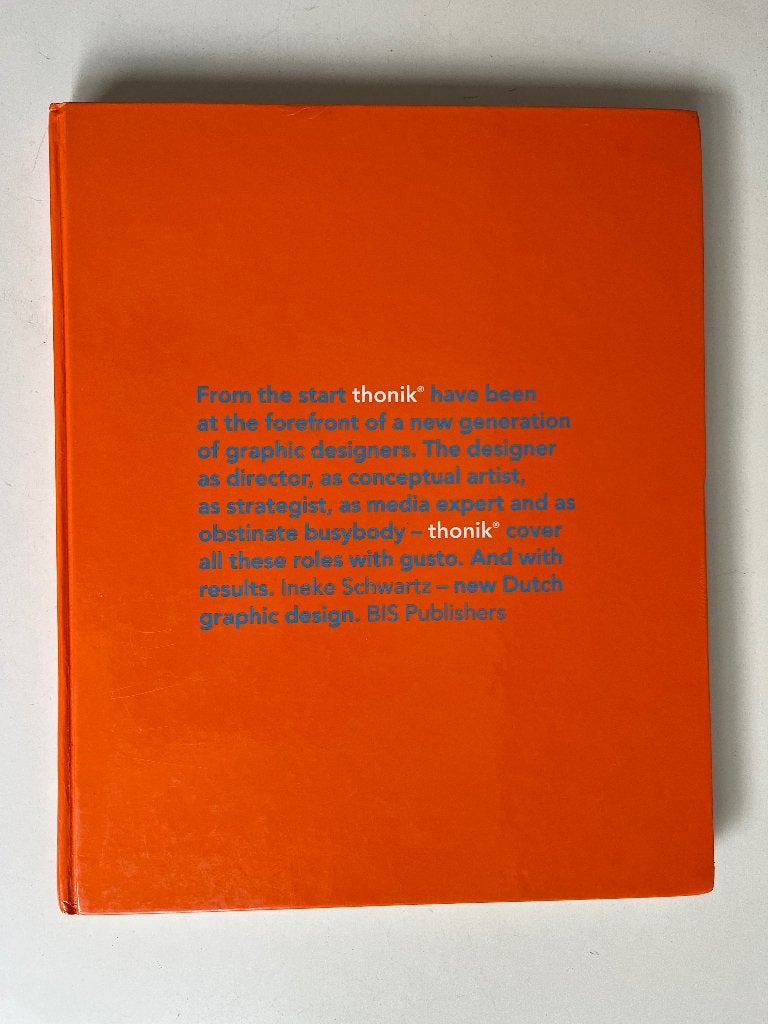 Thonik grafisch design, Boeken, Ophalen of Verzenden, Zo goed als nieuw, Overige onderwerpen, Ineke Schwartz