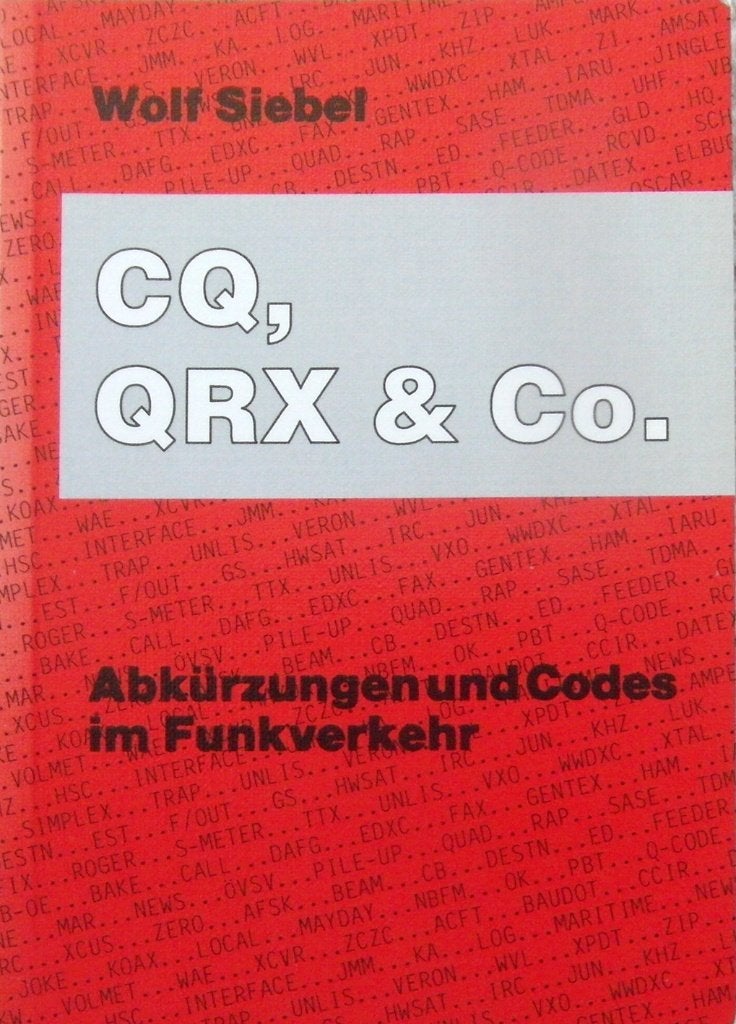 CQ, CRX & Co., Abkürzungen und Codes im Funkverkehr, Ophalen of Verzenden, Zo goed als nieuw
