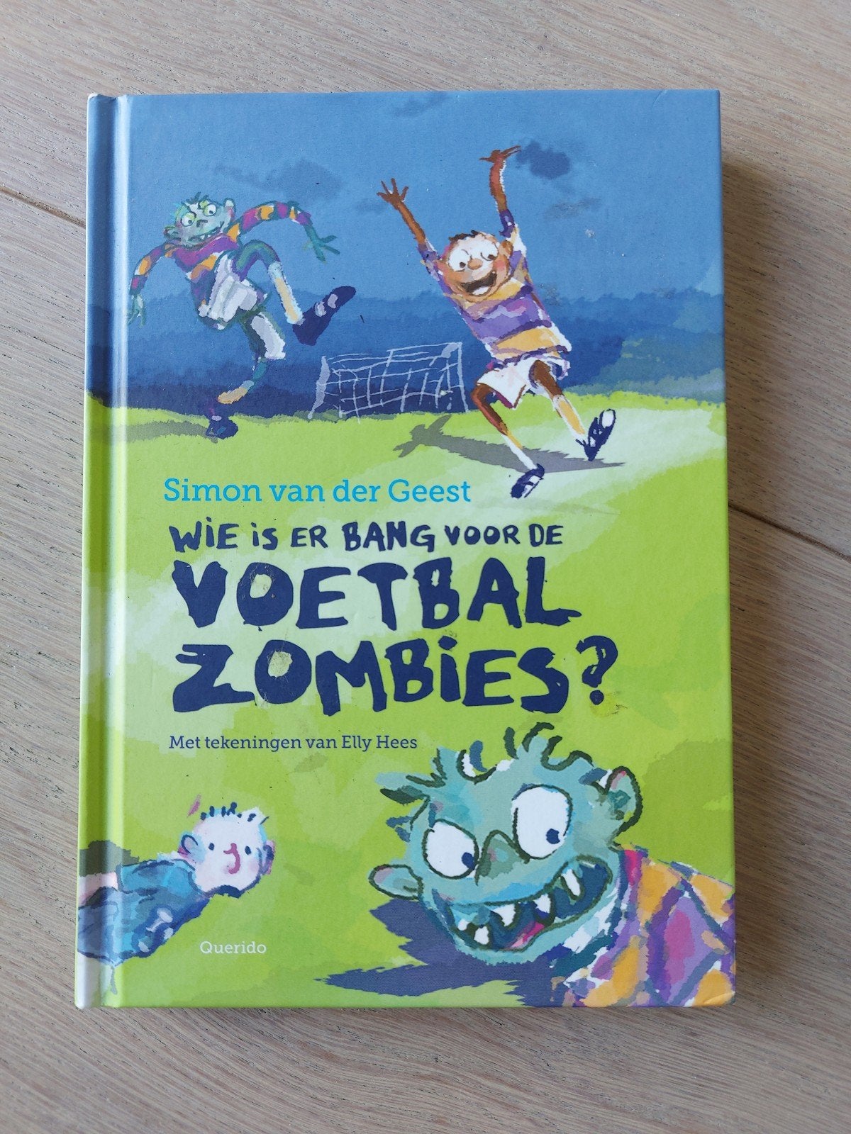 Simon van der Geest - Wie is er bang voor de voetbalzombies?, Simon van der Geest, Fictie algemeen, Ophalen of Verzenden, Zo goed als nieuw