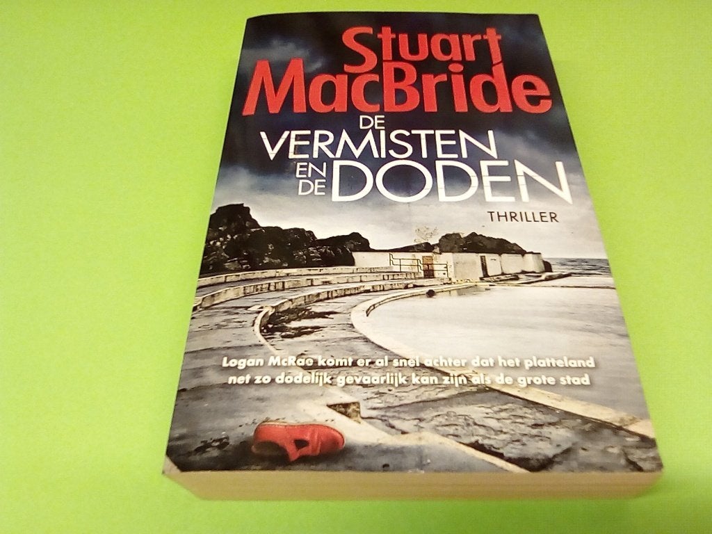 Stuart MacBride - De Vermisten en de Doden (Thriller), Boeken, Europa overig, Ophalen of Verzenden, Zo goed als nieuw, Stuart MacBride