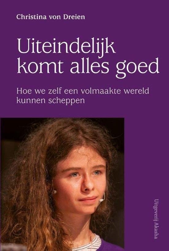 Christina von Dreien Uiteindelijk komt alles goed, Ophalen of Verzenden, Nieuw, Spiritualiteit algemeen, Overige typen