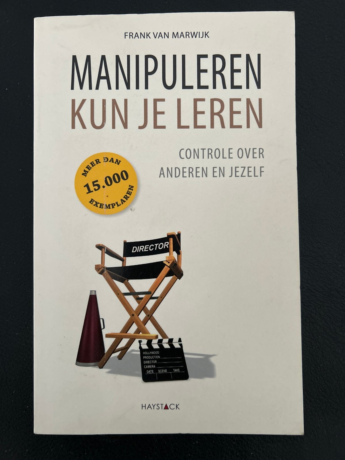 Manipuleren Kun Je Leren - Frank van Marwijk, Ophalen of Verzenden, Gelezen