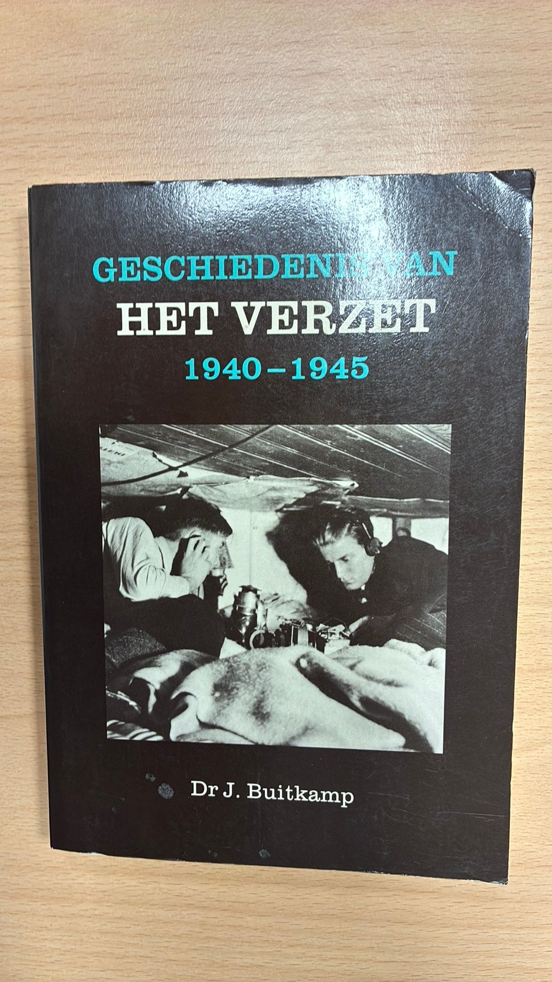 Geschiedenis van het verzet 1940 - 1945, Ophalen of Verzenden, Tweede Wereldoorlog, Zo goed als nieuw, Algemeen
