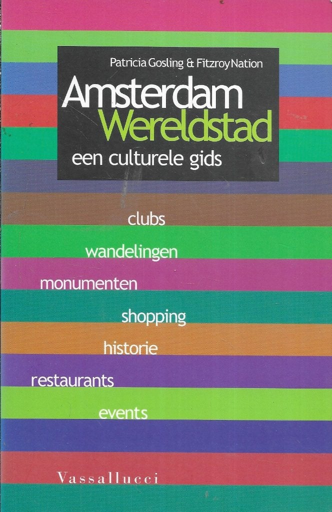AMSTERDAM WERELDSTAD EEN CULTURELE GIDS, Overige merken, Europa, Ophalen of Verzenden, Zo goed als nieuw
