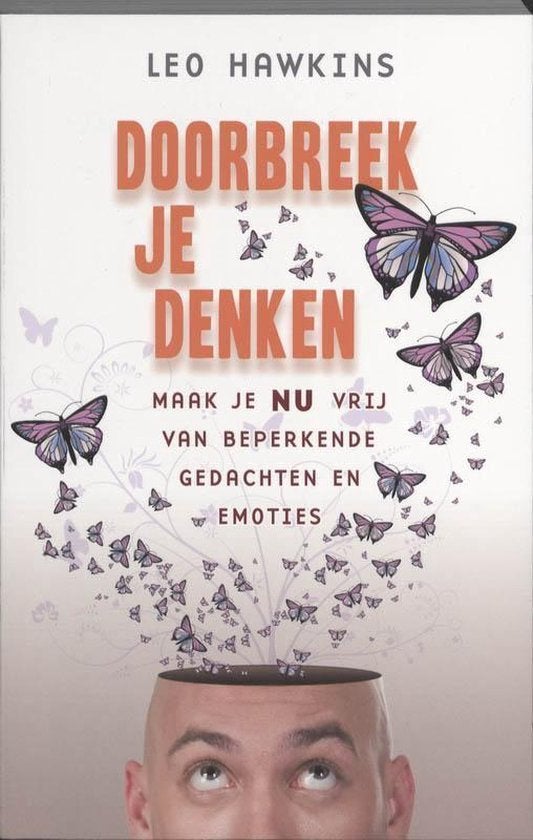 Leo Hawkins Doorbreek je denken, Ophalen of Verzenden, Nieuw, Spiritualiteit algemeen, Achtergrond en Informatie