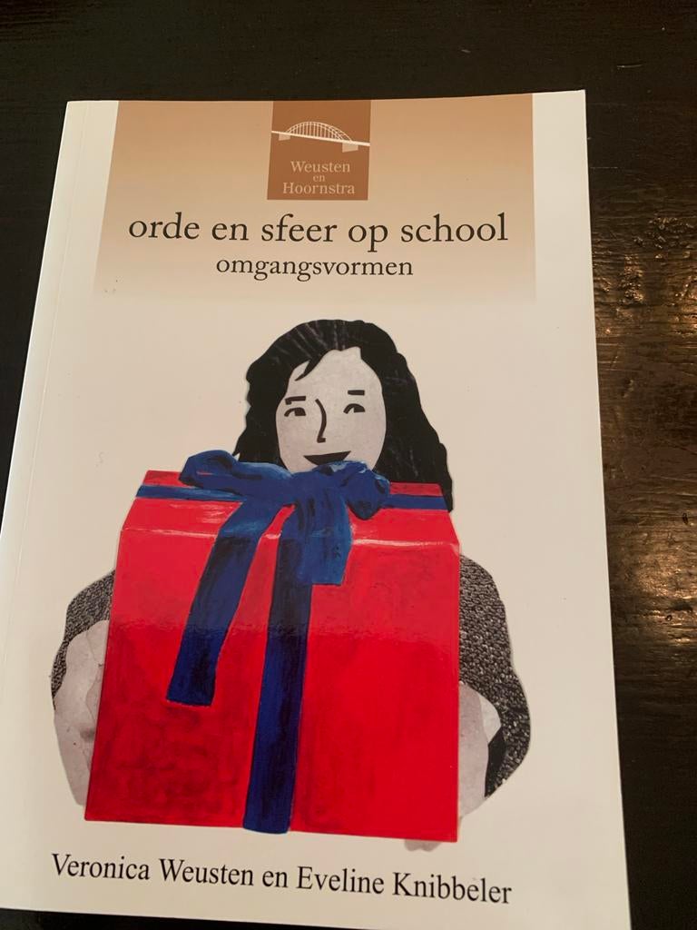Orde en sfeer op school - Weusten & Knibbeler, Boeken, Ophalen of Verzenden, Zo goed als nieuw, Niet van toepassing