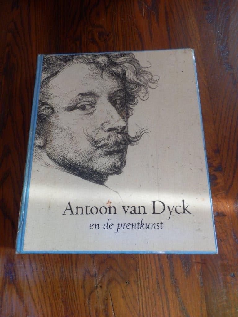 ANTOON VAN DYCK EN DE PRENTKUNST –, Gelezen, Carl de Pauw, Ophalen of Verzenden, Schilder- en Tekenkunst