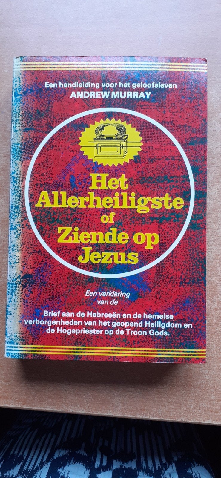 Het allerheiligste of  ziende op Jezus, Andrew Murray, Ophalen of Verzenden