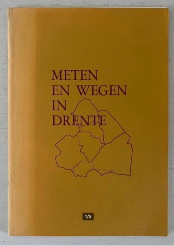 Meten en Wegen in Drente [Drenthe]., Ophalen of Verzenden, Gelezen
