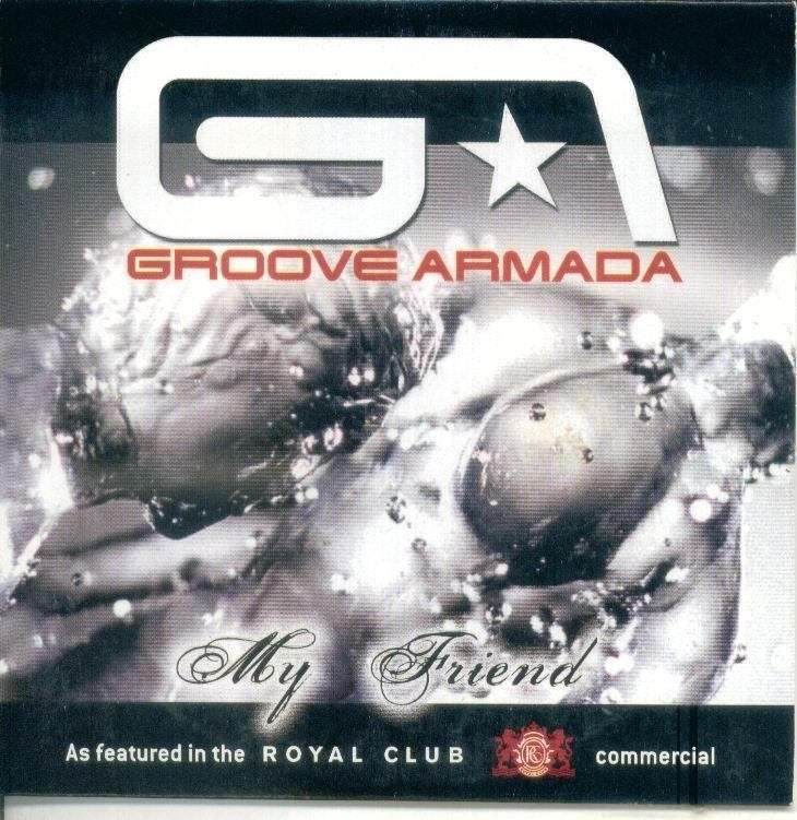 cd-single van Groove Armada - My Friend [As Featured In The, Cd's en Dvd's, Verzenden, Zo goed als nieuw, Pop