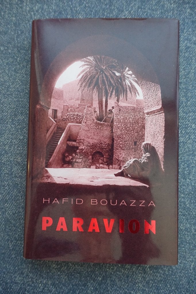 Hafid Bouazza. Paravion (Marokkaans-Nederlandse literatuur), Ophalen of Verzenden, Nieuw, Nederland