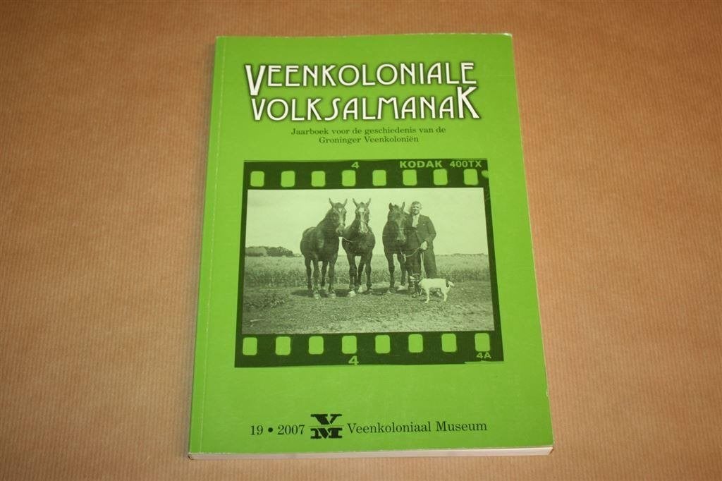 Veenkoloniale volksalmanak 19, 2007, Ophalen of Verzenden, Zo goed als nieuw