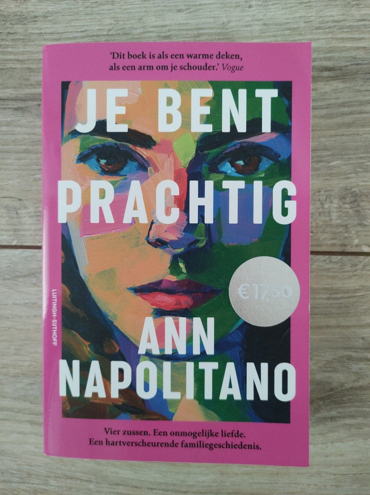 Ann Napolitano - Je bent prachtig, Boeken, Ophalen of Verzenden, Zo goed als nieuw, Ann Napolitano