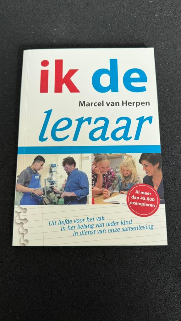 Boek “ik de leraar”, Boeken, Ophalen of Verzenden, Beta, Zo goed als nieuw, HBO