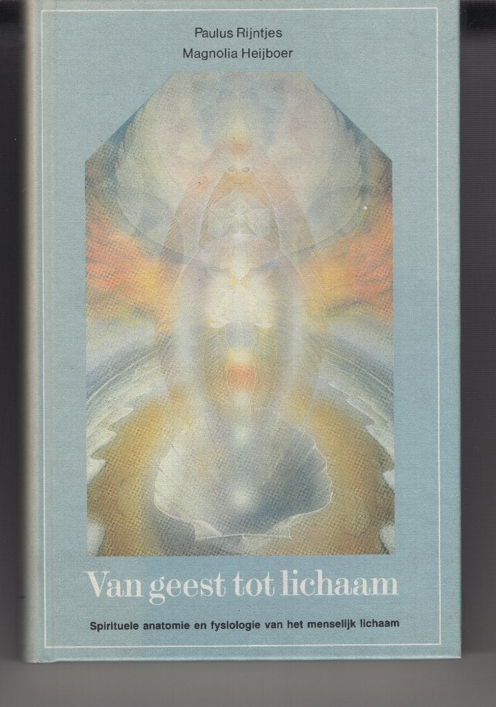 Van geest tot lichaam Paulus Rijntjes, Ophalen of Verzenden, Zo goed als nieuw, Spiritualiteit algemeen, Overige typen