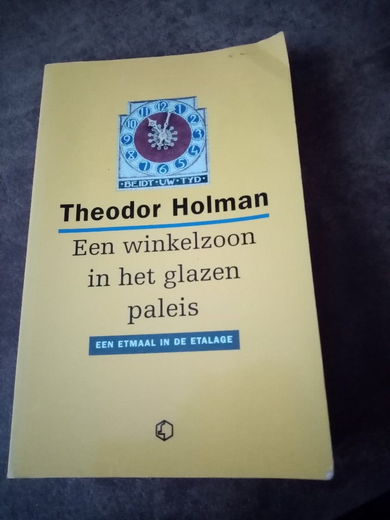 THEODOR HOLMAN Een winkelzoon in het glazen paleis, Ophalen of Verzenden, Gelezen