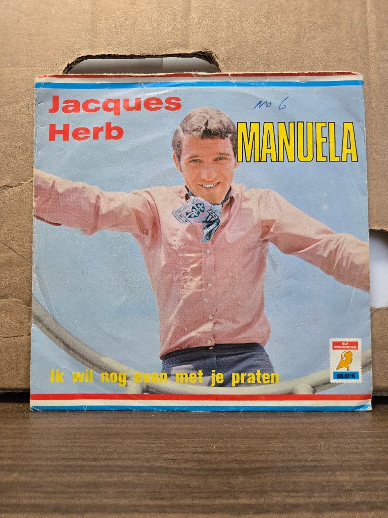 Jacques Herb - Manuela, Cd's en Dvd's, 7 inch, Ophalen of Verzenden, Zo goed als nieuw, Beschermende buitenhoes