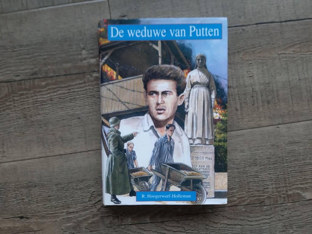 De weduwe van Putten - R. Hoogerwerf-Holleman, Ophalen, Tweede Wereldoorlog, Zo goed als nieuw, Algemeen