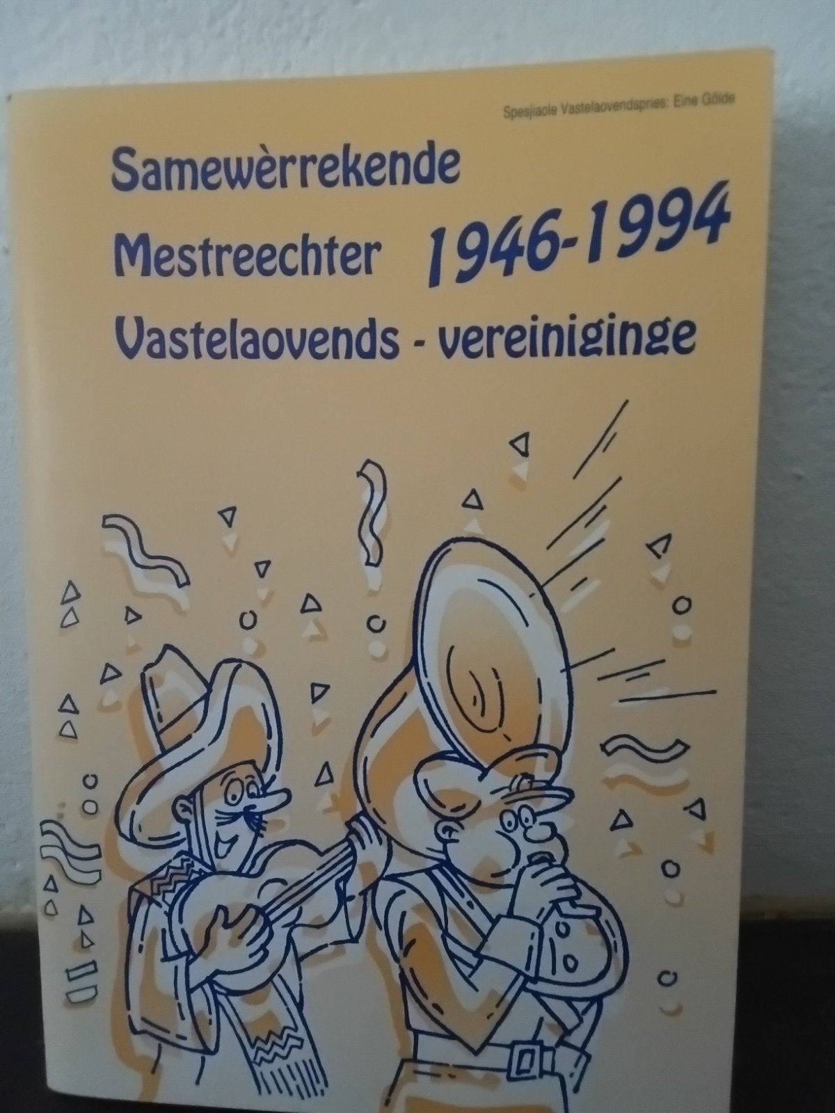Mestreechse Vastelaovesleedjes 1946 t/m 1994 + Mestr.Volksl., Coby Ensinck, Overige typen, Ophalen of Verzenden, Zo goed als nieuw