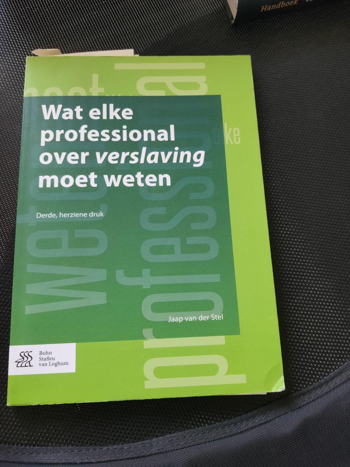 Wat elke professional over verslaving moet weten, Boeken, Zo goed als nieuw, Gamma, Jaap van der Stel, HBO