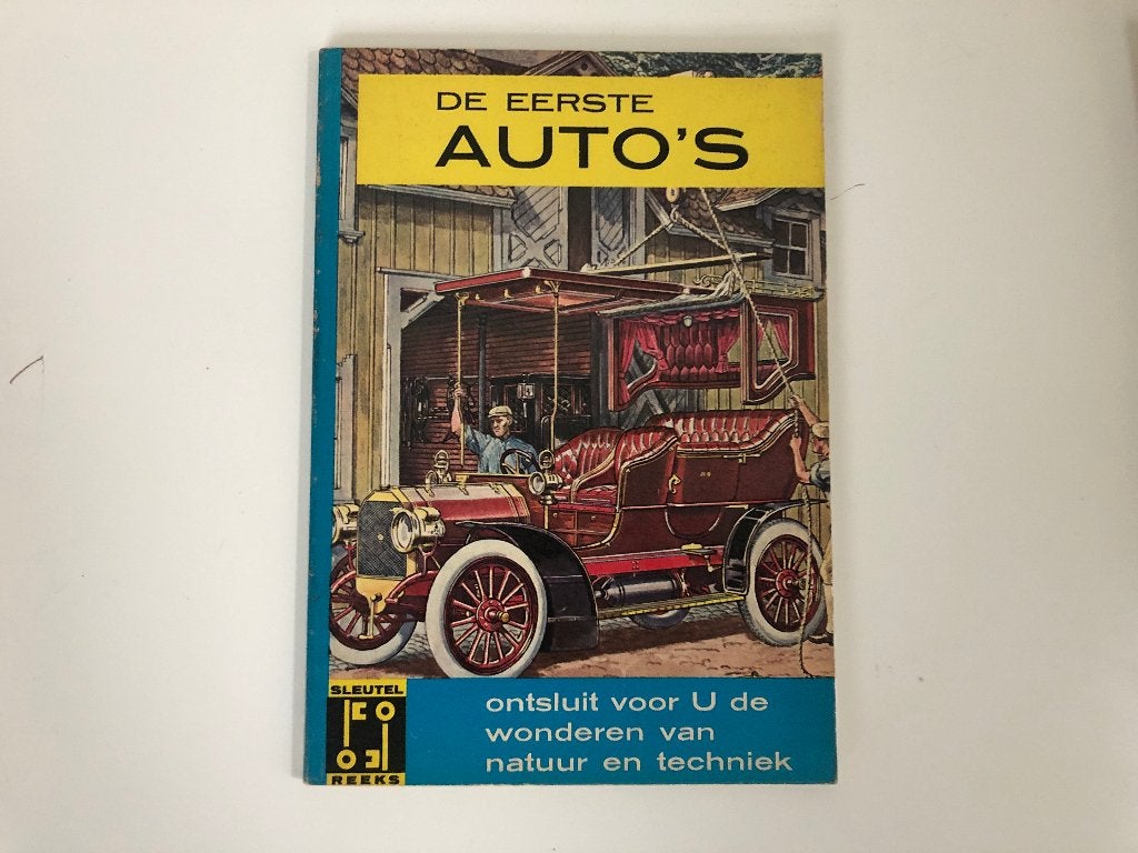B860 Sleutelreeks. Natuur en techniek. De eerste auto's., Ophalen of Verzenden, Gelezen, Algemeen