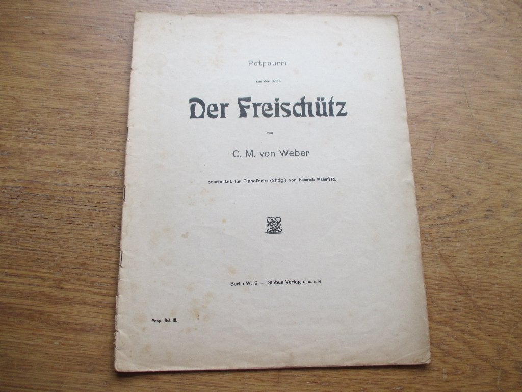 VON WEBER - DIE FREISCHÜTZ - PIANO, Gebruikt, Klassiek, Ophalen of Verzenden, Artiest of Componist