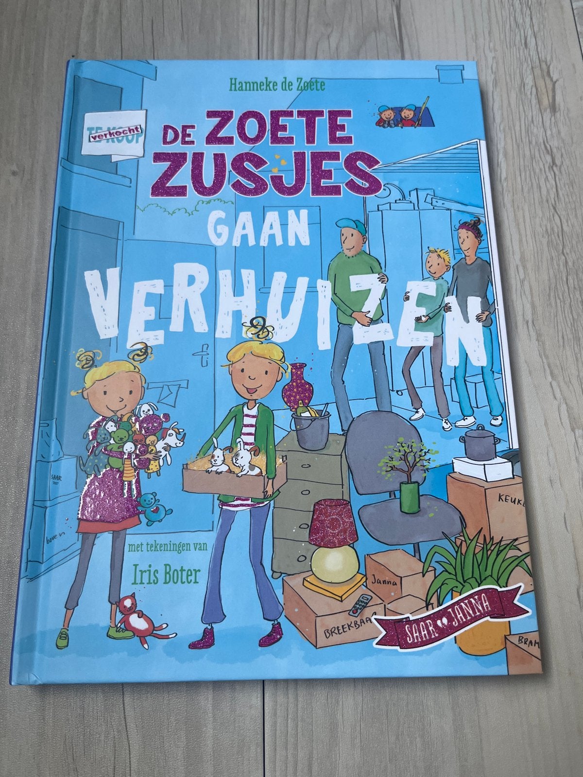Hanneke de Zoete - De Zoete Zusjes gaan verhuizen, Ophalen of Verzenden, Hanneke de Zoete, Fictie algemeen