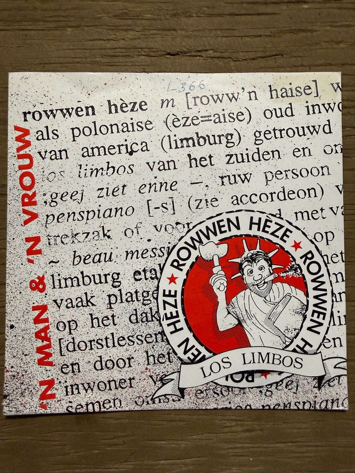Rowwen Hèze - 'N Man & 'N Vrouw (Single, 1990), Gebruikt, Originele persing, 7 inch, Ophalen of Verzenden