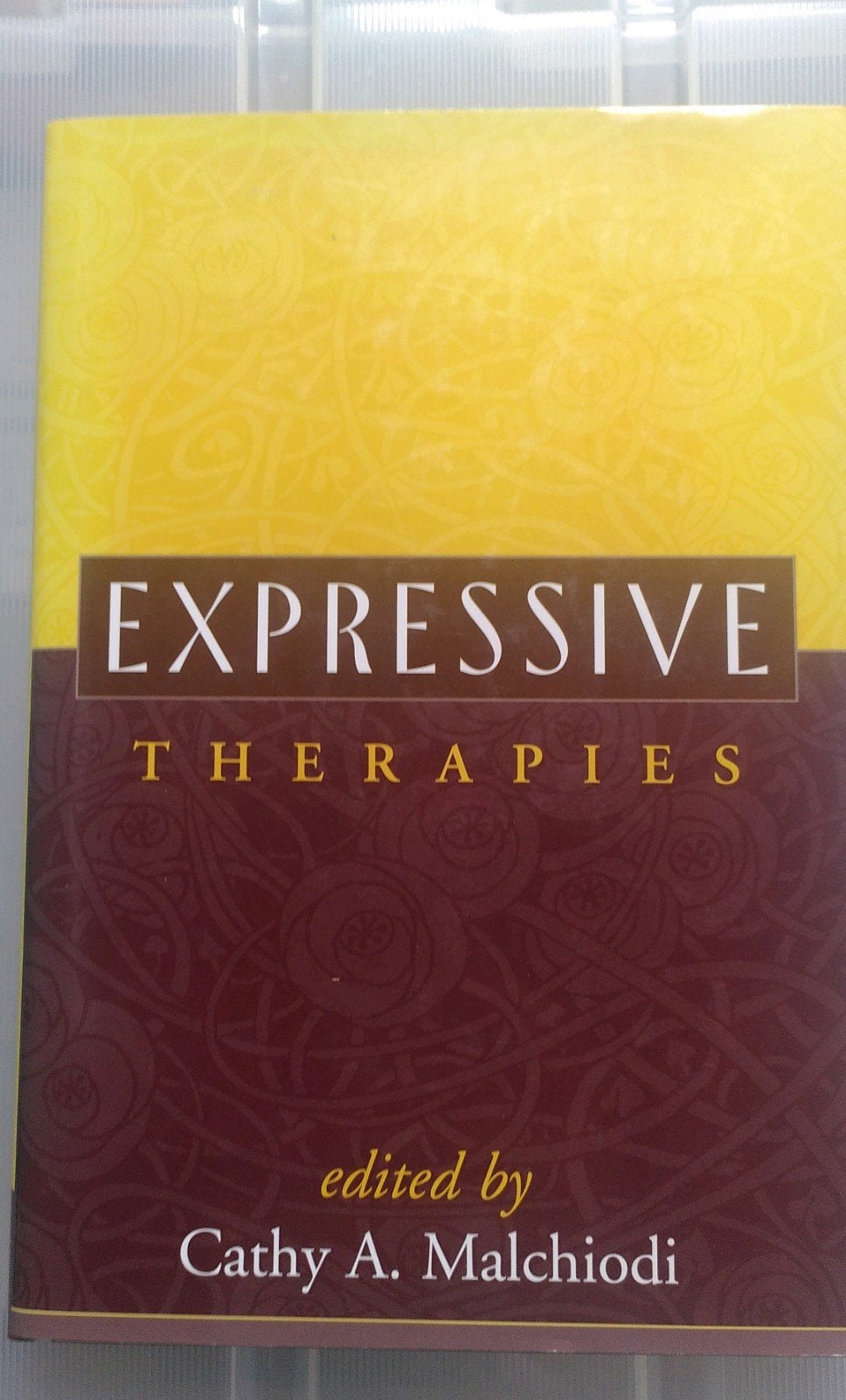 Expressive Therapies - Cathy A. Malchiodi, Hard Cover, Boeken, Ophalen of Verzenden, Nieuw, Klinische psychologie, Cathy A. Malchiodi