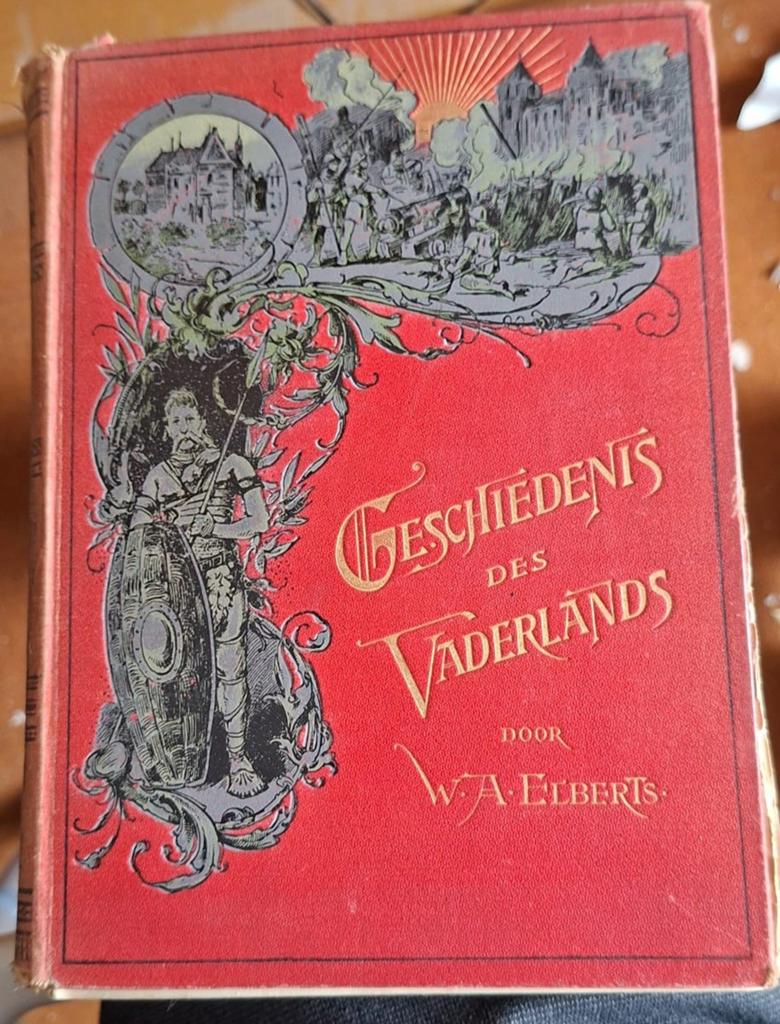 Geschiedenis des Vaderlands - W.A. Elberts, Ophalen of Verzenden, 19e eeuw, Gelezen, W.A. Elberts