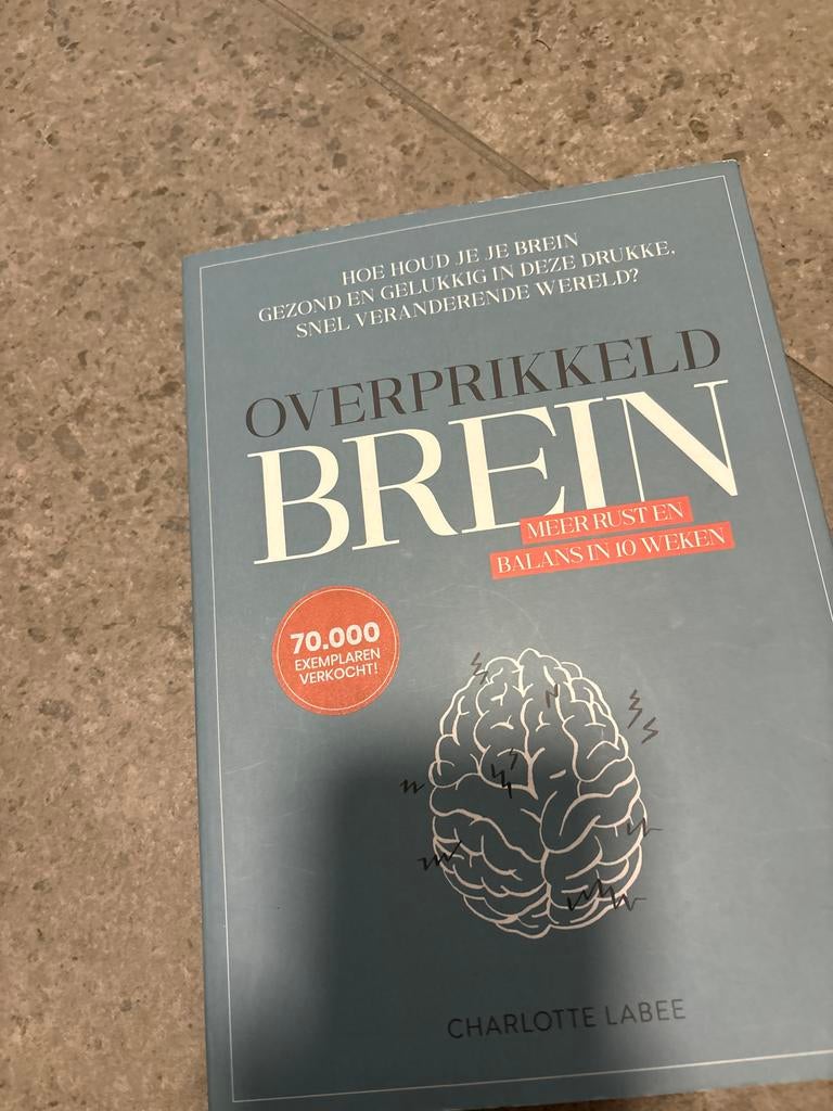 Overprikkeld Brein - Charlotte Labee, Ophalen of Verzenden, Zo goed als nieuw, Gezondheid en Conditie