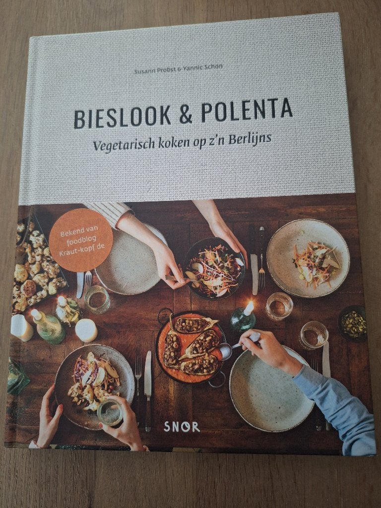 Bieslook & Polenta: Vegetarisch koken op z'n Berlijns, Ophalen, Gezond koken, Susann Probst & Yannic Schon, Zo goed als nieuw