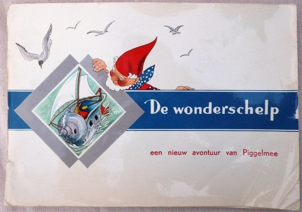 de wonderschelp  avontuur van Piggelmee, v. Nelle Rotterdam., Ophalen of Verzenden, Gelezen, Van nelle, Plaatjesalbum