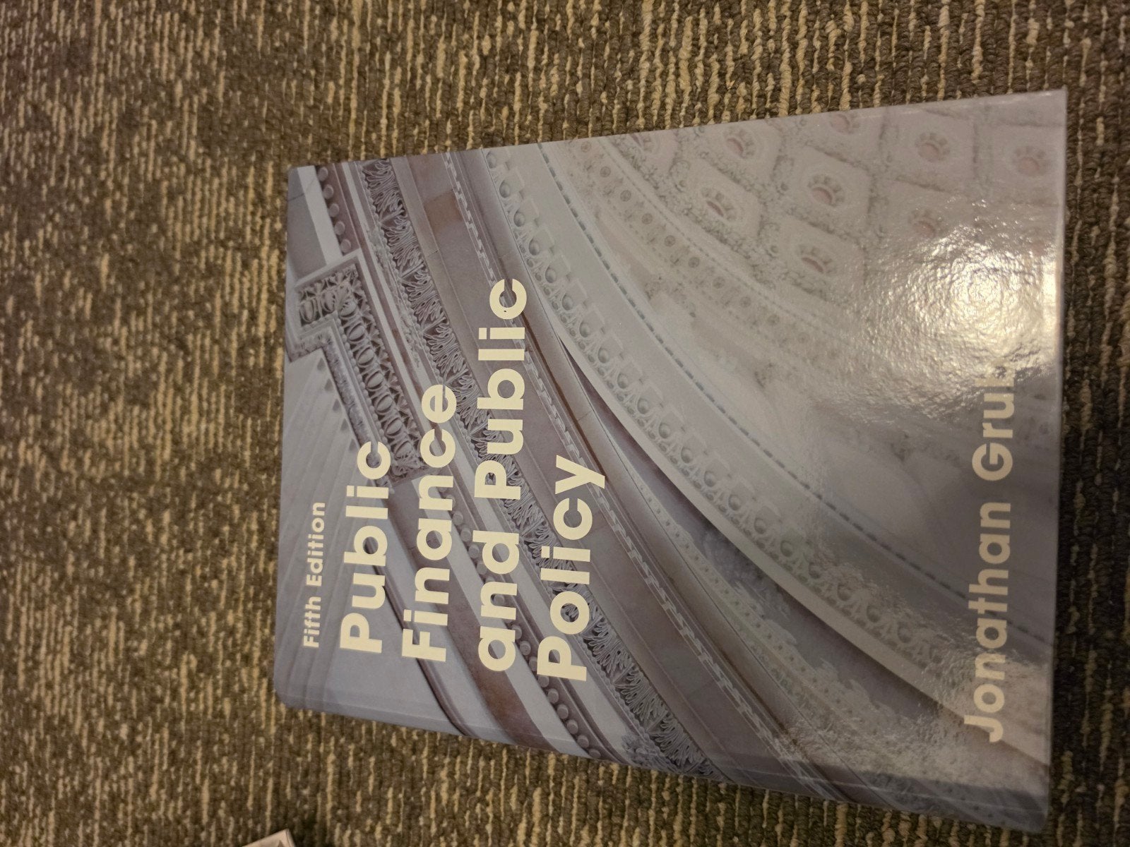 Public Finance and Public Policy - Jonathan Gruber, Jonathan Gruber, Zo goed als nieuw, Gamma, HBO