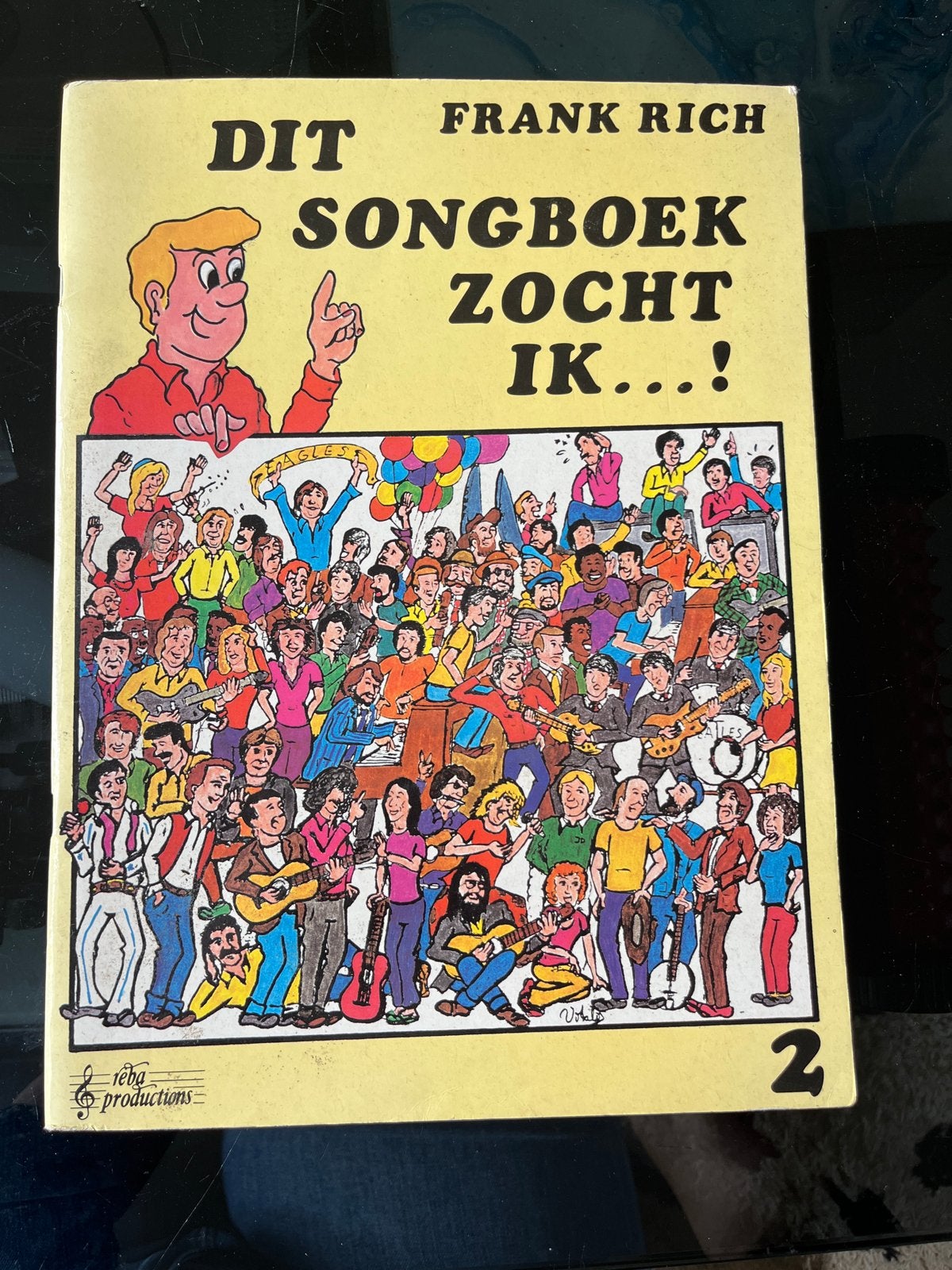 Dit Songboek Zocht Ik...! - Frank Rich (Reba Productions), Ophalen of Verzenden, Gelezen, Algemeen