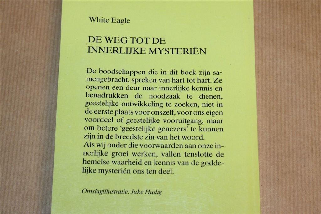 De Weg tot de Innerlijke Mysteriën — White Eagle 1992, Boeken, Ophalen of Verzenden, Gelezen, Overige onderwerpen, Achtergrond en Informatie