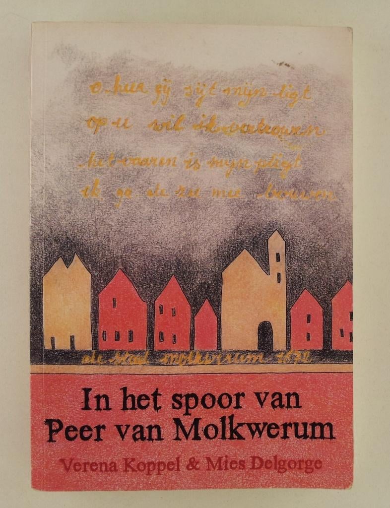 Koppel, Verena - In het spoor van Peer van Molkwerum, Verzenden, Gelezen