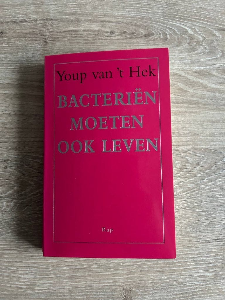 Youp van 't Hek - Bacteriën moeten ook leven, Boeken, Humor, Ophalen, Gelezen, Youp van 't Hek, Cabaret