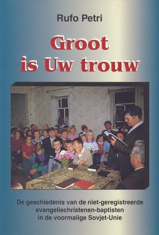 Rufo Petri: Groot is Uw trouw, Ophalen of Verzenden, Gelezen, Rufo Petri, Christendom | Protestants