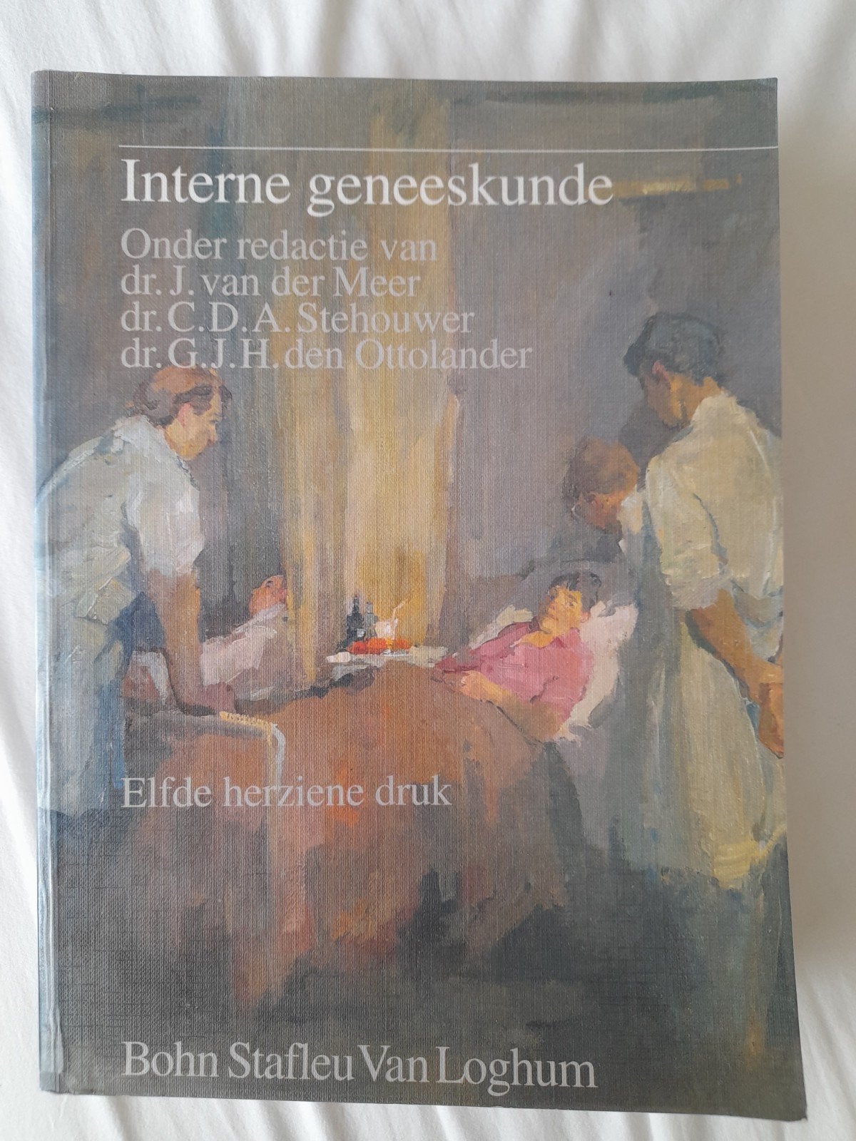 Interne Geneeskunde - Elfde Herziene Druk, Gelezen, WO, Beta, Van der Meer, Stehouwer, den Ottolander