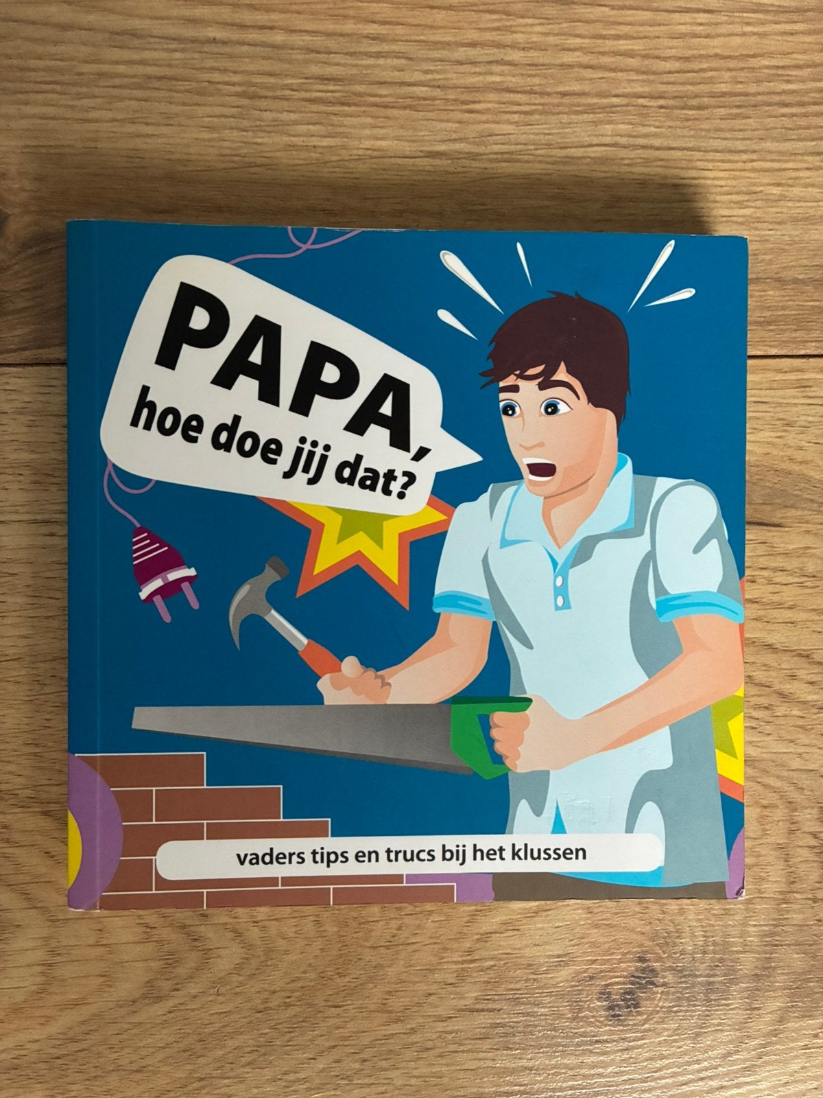 Papa, hoe doe jij dat?, Boeken, Ophalen of Verzenden, Zo goed als nieuw