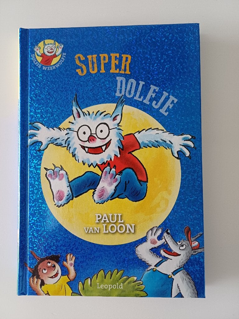 Dolfje Weerwolfje Super Dolfje nummer 11, Boeken, Fictie algemeen, Paul van Loon, Nieuw, Ophalen of Verzenden