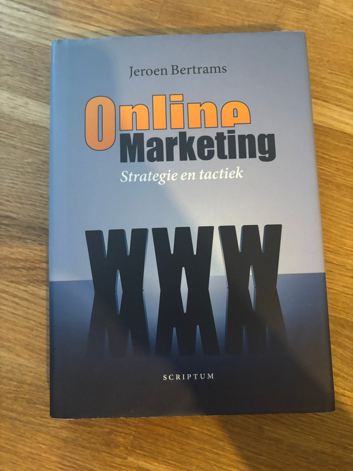 Online Marketing: Strategie en tactiek - Jeroen Bertrams, Ophalen of Verzenden, Gelezen, E-commerce en Internet